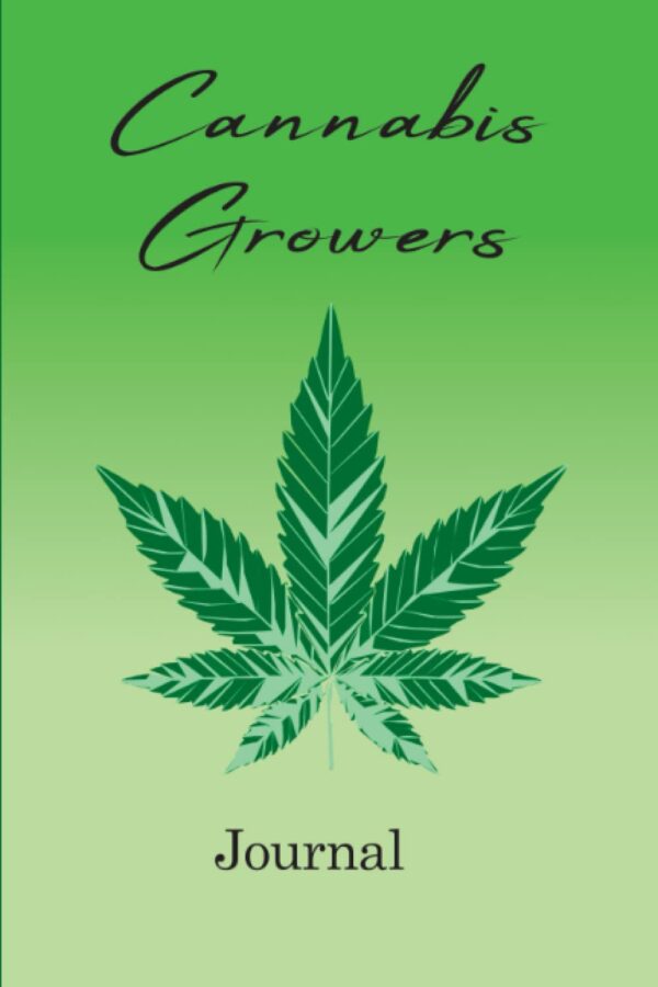 Cannabis Growers Journal: cannabis review log book - This Cannabis Growers Journal is the perfect tool for any marijuana grower looking to keep track of their crops. Weed Growing Journal Log Book Sized 6"x9" (appprox. 180 Pages) & blank lined notes pages